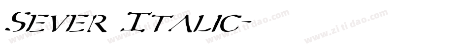 Sever Italic字体转换
